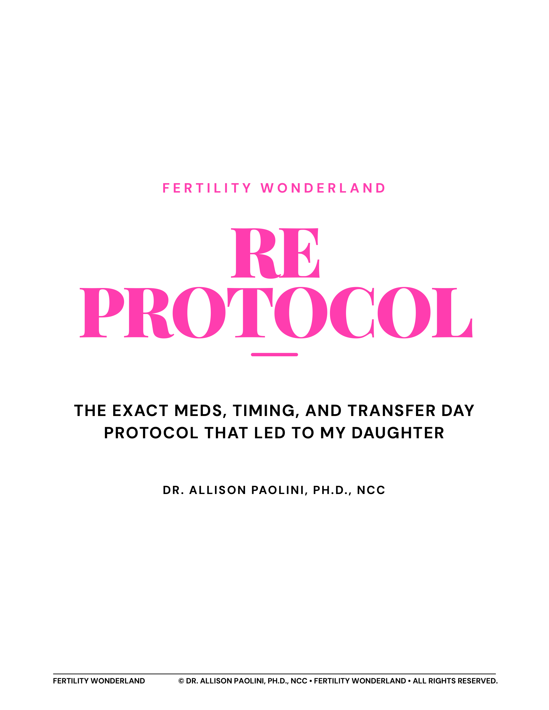 RE Protocol cover page showing the title and Dr. Allison Paolini byline